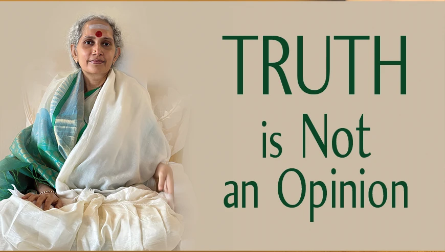 Truth is Not an Opinion